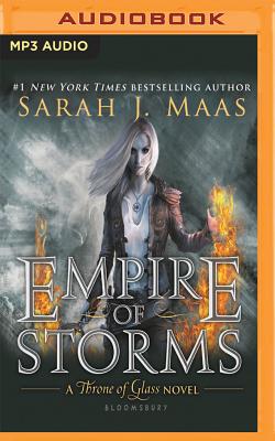 Empire of Storms - Maas, Sarah J, and Evans, Elizabeth, Professor (Read by)