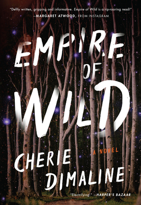 Empire of Wild - Dimaline, Cherie