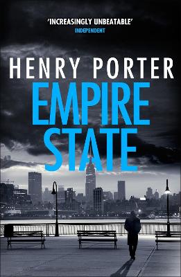 Empire State: A nail-biting  thriller set in the high-stakes aftermath of 9/11 - Porter, Henry