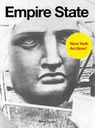 Empire State: New York Art Now