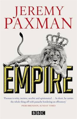 Empire - Paxman, Jeremy