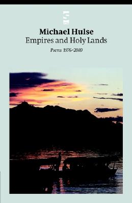 Empires and Holy Lands - Hulse, Michael