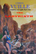 Empires of Light: The Labyrinth