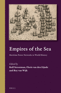 Empires of the Sea: Maritime Power Networks in World History