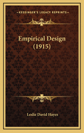 Empirical Design (1915)