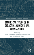 Empirical Studies in Didactic Audiovisual Translation