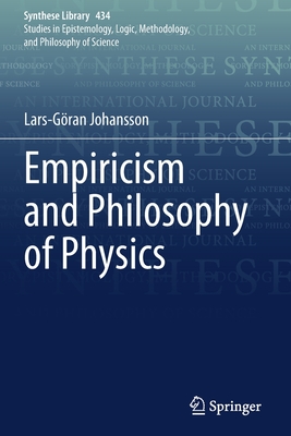 Empiricism and Philosophy of Physics - Johansson, Lars-Gran