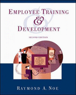 Employee Training and Development - Noe, Raymond Andrew