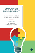 Employer Engagement: Making Active Labour Market Policies Work