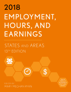 Employment, Hours, and Earnings 2018: States and Areas