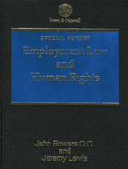 Employment Law and Human Rights - QC, John Bowers,, and Lewis, Jeremy