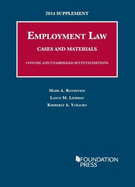 Employment Law, Cases and Materials, 7th, 2014 Supplement