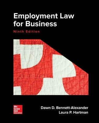 Employment Law for Business - Bennett-Alexander, Dawn, and Hartman, Laura