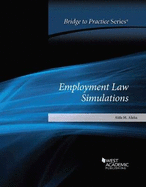 Employment Law Simulations: Bridge to Practice