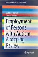 Employment of Persons with Autism: A Scoping Review