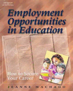 Employment Opportunities in Education: How to Secure Your Career