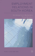Employment Relations in South Korea: Evidence from Workplace Panel Surveys