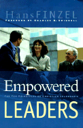 Empowered Leaders: The Ten Principles of Christian Leadership - Finzel, Hans, and Swindoll, Charles R, Dr. (Foreword by)
