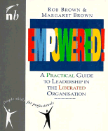 Empowered! - Brown, Rob, and Brown, Margaret