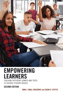 Empowering Learners: Teaching Different Genres and Texts to Diverse Student Bodies