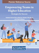 Empowering Teams in Higher Education: Strategies for Success