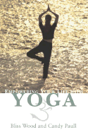 Empowering Your Life with Yoga