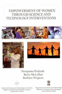 Empowerment of Women Through Science and Technology Interventions - Prakash, Nirupama, and McLellan, Betty, and Wejnert, Barbara