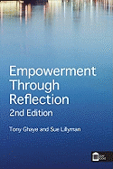 Empowerment Through Reflection: A Practical Guide for Practitioners and Healthcare Teams