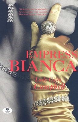 Empress Bianca - Campbell, Lady Colin