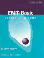 EMT-Basic: Pearls of Wisdom