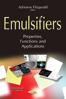 Emulsifiers: Properties, Functions & Applications - Adrienne Fitzgerald (Editor)