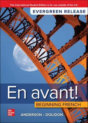 En avant! Beginning French: 2024 Release ISE - Anderson, Bruce, and Dolidon, Annabelle