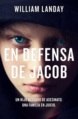En Defensa de Jacob / Defending Jacob - Landay, William
