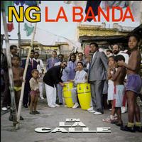 En la Calle - NG la Banda