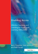 Enabling Access: Effective Teaching and Learning for Pupils with Learning Difficulties