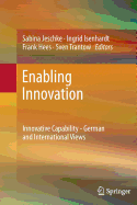 Enabling Innovation: Innovative Capability - German and International Views