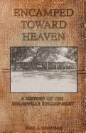 Encamped Toward Heaven