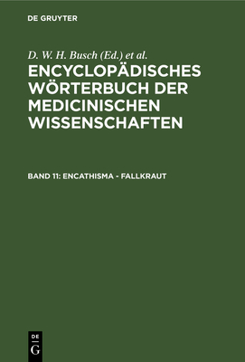 Encathisma - Fallkraut - Busch, D W H (Editor), and Gr?fe, Carl Ferdinand (Editor), and Diffenbach, J F (Editor)