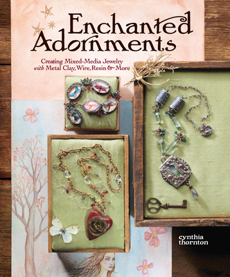 Enchanted Adornments - Thorton, Cynthia