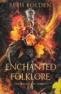 Enchanted Folklore: the Complete Series