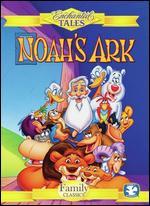 Enchanted Tales: Noah's Ark