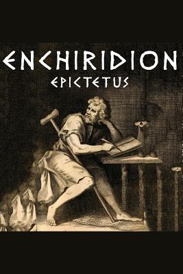 Enchiridion - Epictetus, and Long, George (Translated by)