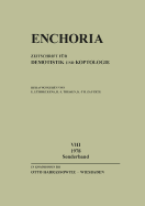 Enchoria 8 Sonderband - Luddeckens, Erich (Editor), and Thissen, Heinz-Josef (Editor), and Zauzich, Karl-Theodor (Editor)