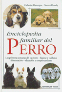 Enciclopedia Familiar del Perro
