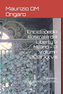 Enciclopedia illustrata del Liberty a Milano - 0 Volume (028) XXVIII: Toponimi: CONSERVATORIO-CORG