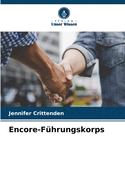 Encore-Fhrungskorps