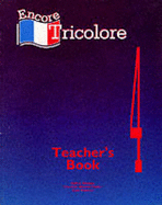 Encore Tricolore: Teacher's Book