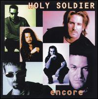 Encore - Holy Soldier