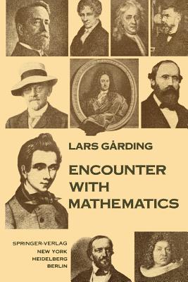 Encounter with Mathematics - Garding, Lars