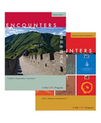 Encounters: Chinese Language and Culture, Student Book 2 Print Bundle - Ning, Cynthia Y, and Montanaro, John S